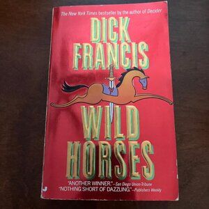 Wild Horses by Dick Francis